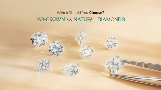 Lab-Grown vs. Natural Diamonds: Which Should You Choose?